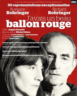 Affiche de J'avais un beau ballon rouge | avec Romane Bohringer et Richard Bohringer