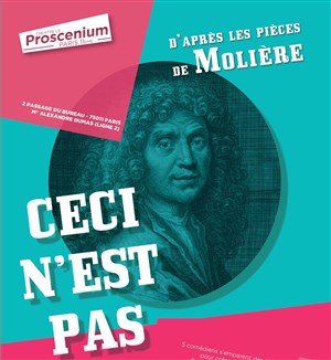 Affiche de Ceci n'est pas... | D'après les pièces de Molière