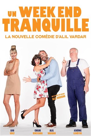 Affiche de Un week end tranquille