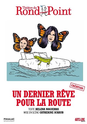 Affiche de Un dernier rêve pour la route | avec Helena Noguerra