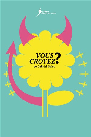 Affiche de Vous croyez ?