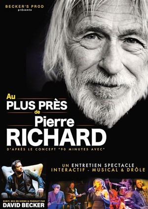 Affiche de Au plus près de Pierre Richard