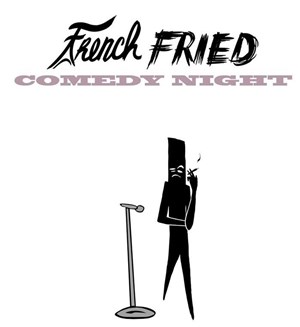 Affiche de French Fried Comedy Night
