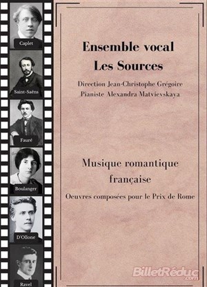 Affiche de Musique romantique française : Saint-Saëns, Fauré, Boulanger, D'Ollone, Ravel, Dukas, Debussy...