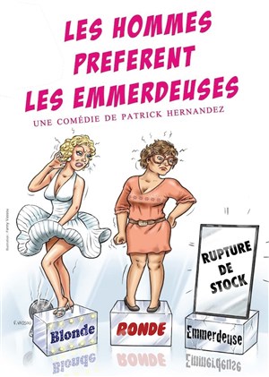 Affiche de Les hommes préfèrent les emmerdeuses