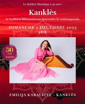 Affiche de Kanklès : la tradition lituanienne rencontre le contemporain