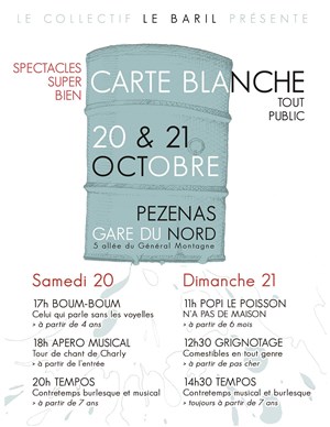 Affiche de Carte Blanche au Collectif Le Baril