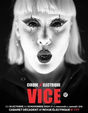 Affiche de Cabaret Décadent : Revue Electrique n°777 vice