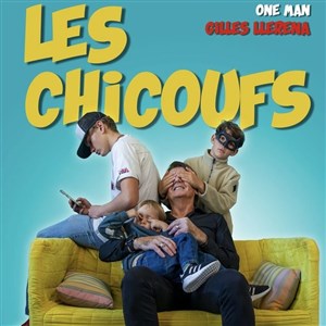 Affiche de Gilles Llerena dans Les Chicoufs
