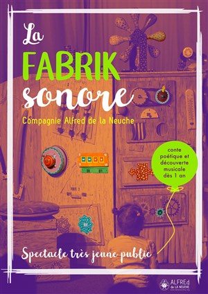 Affiche de La Fabrik Sonore