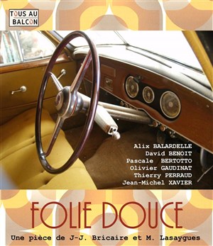 Affiche de Folie Douce