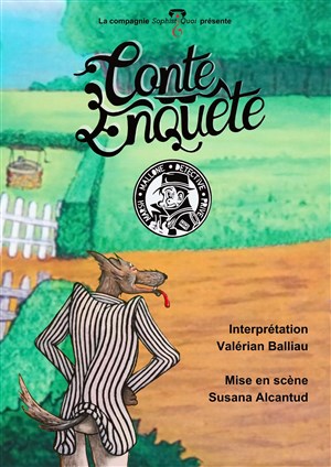 Affiche de Conte Enquête