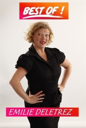 Affiche de Emilie Deletrez dans Best-of