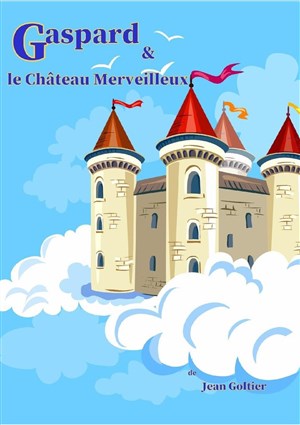 Affiche de Gaspard et le château merveilleux