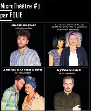 Affiche de Micro théâtre #1 : par Folie