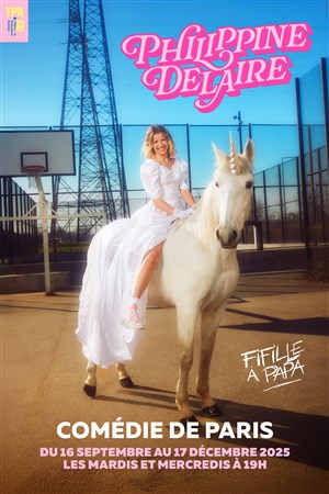 Affiche de Philippine Delaire dans Fifille à papa