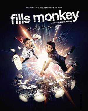 Affiche de Fills Monkey dans We will drum you