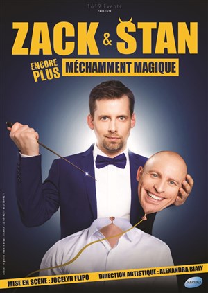 Affiche de Zack & Stan dans (encore plus) Méchamment magique