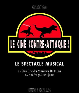Affiche de Le ciné contre-attaque