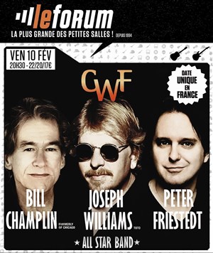 Affiche de CWF : Bill Champlin + John Williams + Peter Friestedt