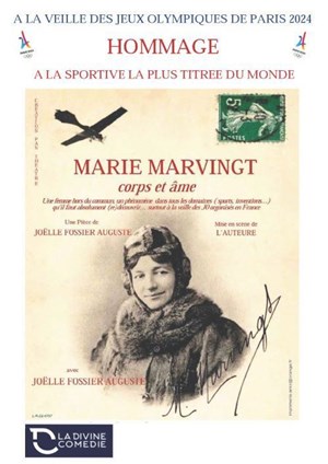 Affiche de Marie Marvingt : Corps et âme