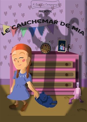 Affiche de Le Cauchemar de Mia