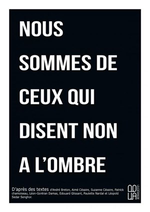 Affiche de Nous sommes de ceux qui disent non à l'ombre