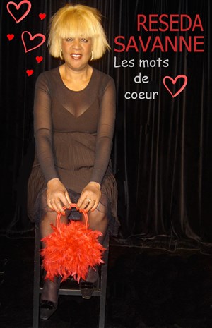 Affiche de Reseda Savanne dans Les mots de coeur