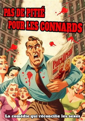 Affiche de Pas de pitié pour les connards