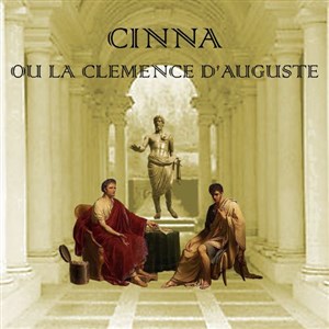 Affiche de Cinna ou la clémence d'Auguste