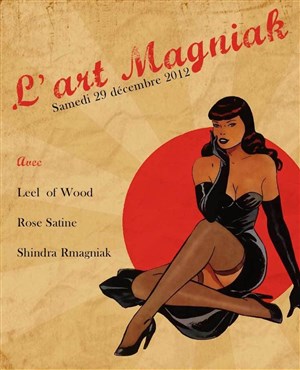 Affiche de L'Art Magniak