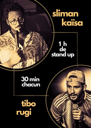 Affiche de Sliman Kaïsa et Tibo Rugi
