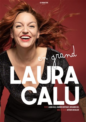 Affiche de Laura Calu dans En grand
