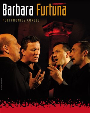 Affiche de Barbara Furtuna, Polyphonies Corses