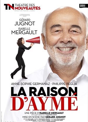Affiche de La raison d'Aymé