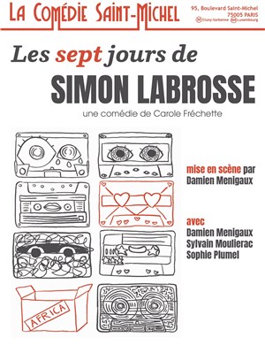 Affiche de Les 7 jours de Simon Labrosse