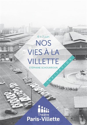Affiche de Nos vies à la villette