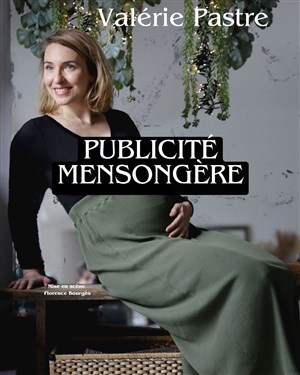 Affiche de Valérie Pastre dans Publicité Mensongère