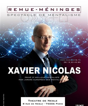 Affiche de Xavier Nicolas dans Remue Méninge : Le spectacle de mentalisme