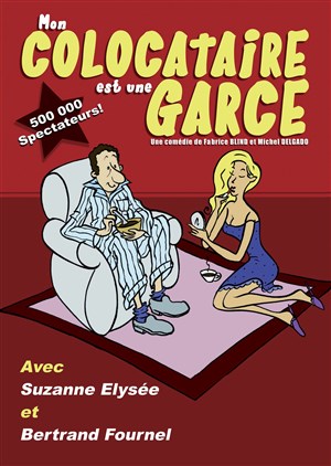 Affiche de Mon colocataire est une garce