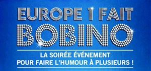 Affiche de Europe 1 fait Bobino