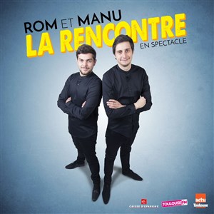 Affiche de Rom et Manu, La Rencontre