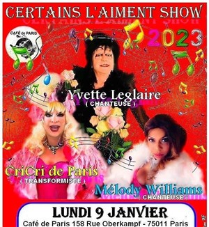 Affiche de Certains l'aiment show