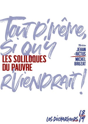 Affiche de Les Soliloques du pauvre