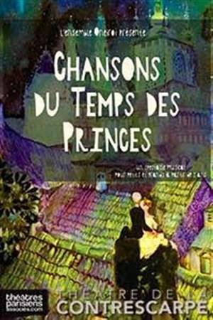 Affiche de Chansons du temps des princes