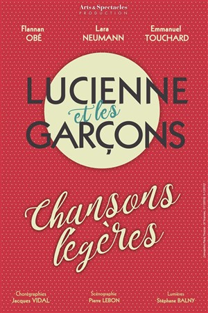 Affiche de Lucienne et les Garçons - Chansons légères