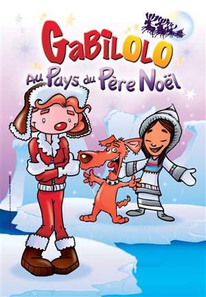 Affiche de Gabilolo au pays du Père Noël