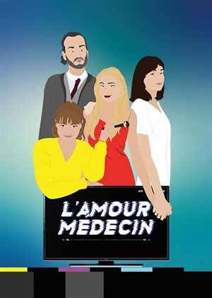 Affiche de L'Amour Médecin