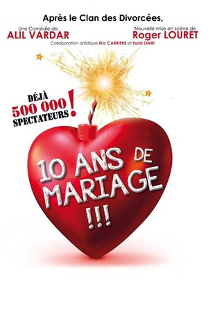Affiche de 10 ans de mariage !