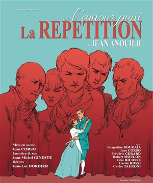 Affiche de La répétition ou L'amour puni